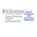 Manual therapy and head neck cancer rehabilitation